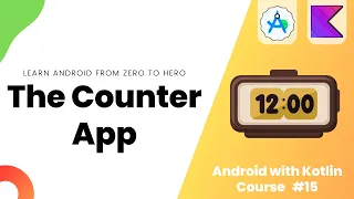 The Counter App - Learn Android From Zero