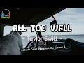 Taylor Swift - All Too Well Lyric Video Acoustic Cover Against The Current #liriklagu2channel