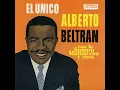 Aunque Me Cueste La Vida (feat. La Sonora Matancera) - Alberto Beltran
