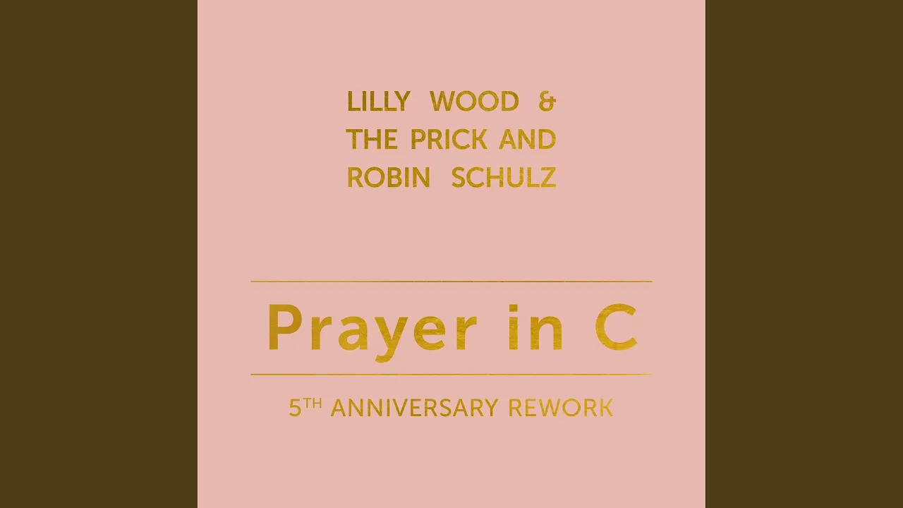 Prayer in C (5th Anniversary Remix) Prayer in C (5th Anniversary Remix)