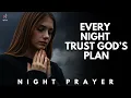 Lagu Lord, I Surrender This Night—Help Me Trust Your Timing | Blessed Night Prayer