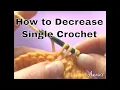 How to Decrease Single Crochet an Annie s Tutorial