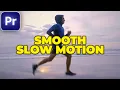 Hoe je soepele slow motion toevoegt in Premiere Pro