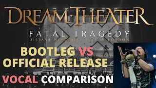 Download Fatal Tragedy BOOTLEG VS OFFICIAL RELEASE Live Vocal Comparison - Dream Theater MP3