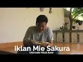 Download Lagu Iklan Mie Sakura