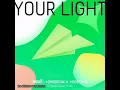 Download Lagu [AUDIO] 투모로우바이투게더 (TOMORROW X TOGETHER) - Your Light (Live On OST)