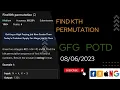 Find Kth permutation gfg potd leetcode CodeThurst