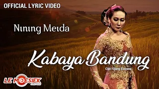 Download Nining Meida - Kabaya Bandung (Official Lyric Version) MP3