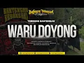 Download Lagu DJ BANTENGAN [ WARU DOYONG ] STYLE GEDRUK PINDO TEMBANG BANTENGAN KEBONSARI