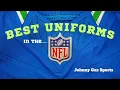 Best Uniforms in the NFL Johnny Gaz Sports