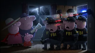 [FBI PEPPAPIG] The Siren Goes! (For Peppa Pig) 🚨 😬😡 (Sponsored By KlaskyCsupoEffects)