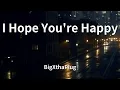 Download Lagu BigXthaPlug - I Hope You're Happy (Lyrics)