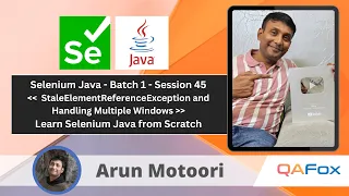 Day 45 - StaleElementReferenceException and Handling Multiple Windows Selenium Java