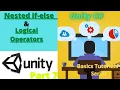 Nested if-else and Logical Operators in C in Hindi Unity C Tutorials in Hindi Part 7