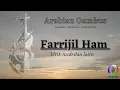 Download Lagu Lirik Gambus - Farrijil Ham فَارِّجِ الْهَمْ (Arab dan Latin)