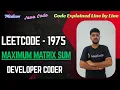 Maximum Matrix Sum Leetcode 1975 Multiple Example Dry Runs Java Code Developer Coder