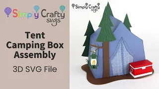 Tent Camping Box Assembly - 3D SVG File
