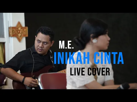 Download MP3 INIKAH CINTA - M. E. COVER BY REMEMBER ENTERTAINMENT