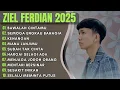 Download Lagu ZIEL FERDIAN -BAWALAH CINTA MU - SEMOGA ENGKAU BAHAGIA || LAGU SLOW POPULER TERBARU 2025