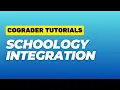 CoGrader with Schoology