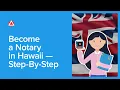 How to Become a Notary in Hawaii Requirements Application Commission Process