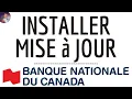 MISE A JOUR BNC mettre a jour l application BNC banque Canada TELECHARGER la DERNIERE Version