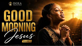 good morning jesus vol 1 monday morning prayer u0026 declaration for a new week 