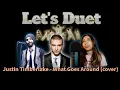 Download Lagu Justin Timberlake - What Goes Around (Mashup Duet Cover)