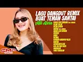 Lagu VITA ALVIA - LAGU DANGDUT REMIX BUAT TEMAN SANTAI | BUNGA DAN KUMBANG, COLAK COLEK, PECAH SERIBU