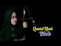 Download Lagu Qasidah Klasik_Tabah_Eni Monroe [Cover]