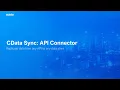 API Connector - Replicate Data from ANY API CData Sync