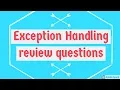 Java questions Exception handling