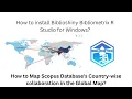 Download Lagu BiblioMatrix, Biblioshiny, and R Studio for Windows / Countrywise Collaboration in Global Mapping