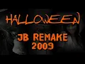 Halloween 2 Theme 2009 [JB Remake]