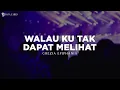 Download Lagu Walau Ku Tak Dapat Melihat - Grezia Epiphania (Lirik) Lagu Rohani