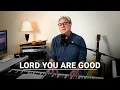 Download Lagu Don Moen - Lord You Are Good