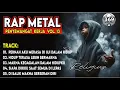 Download Lagu HIDUP TERASA LEBIH BERMAKNA🔥 | RAP METAL Religius \u0026 Motivasi | Vol. 13 - Bangkitkan Semangatmu!