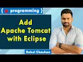 Add Apache Tomcat with Eclipse Rahul Chauhan Sir Incapp
