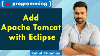 Add Apache Tomcat with Eclipse Rahul Chauhan Sir Incapp