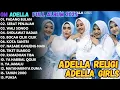 Download Lagu OM ADELLA FULL ALBUM ISLAMI 2025 - PADANG BULAN - SERAT PENJAJAH - WALISONGO - DANGDUT SHOLAWAT 