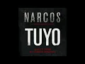 Tuyo Extended (Narcos Theme)