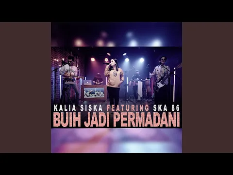 Download MP3 BUIH JADI PERMADANI (feat. SKA 86)