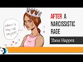 After A Narcissistic Rage These 2 Things Happen