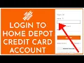 How to Login Home Depot Credit Card Account 2023