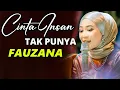 Lagu Cinta Insan Tak Punya - Fauzana [ Lirik ]
