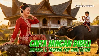 cinta jangan dibeli endang s taurina pop chill cover lembut u0026 penuh makna karya rinto harahap