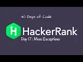 Day 17 More Exceptions