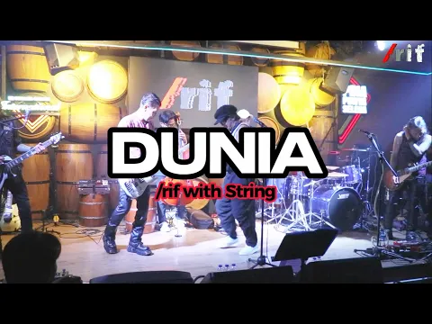 Download MP3 Dunia - /rif with string (Live version)