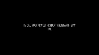 I m Cal Your Newest Resident Assistant - SFW
