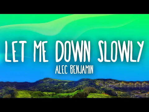 Download MP3 Alec Benjamin - Let Me Down Slowly